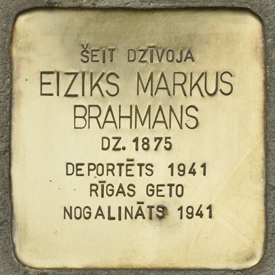 Stolperstein dedicated to Eiziks Markus Brahmans