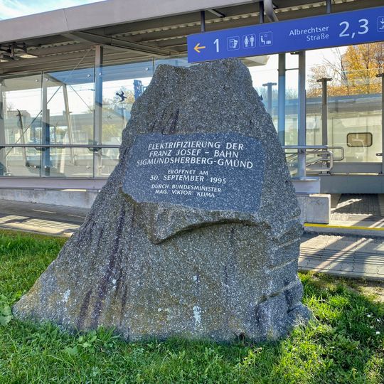 Memorial stone for the electrification of Franz-Josefs-Bahn from Sigmundsherberg to Gmünd