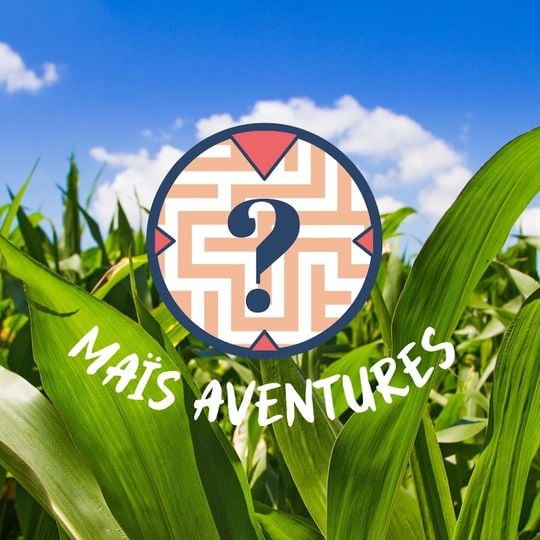 Maïs Aventures ANGERS