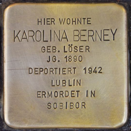 Stolperstein dedicated to Karolina Berney geb. Löser