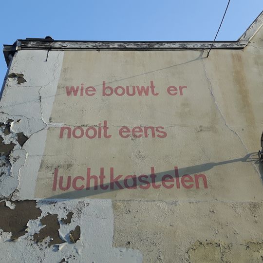 'Wie bouwt er nooit eens luchtkastelen'.